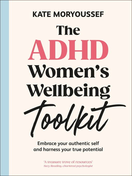 Title details for The ADHD Women's Well-Being Toolkit by Kate Moryoussef - Wait list